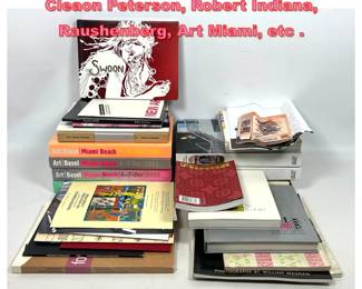 Lot 1453 Lot of Art Booksand Ephemera. Cleaon Peterson, Robert Indiana, Raushenberg, Art Miami, etc .