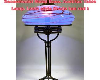 Lot 1202 Vintage Art Glass Shade on Secessionist Metal Base. Austrian Table Lamp. Loetz style Shade has red t