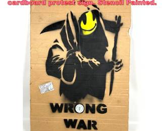 Lot 1146 Banksy inspired wrong war cardboard protest sign. Stencil Painted.