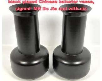 Lot 1205 Pair of MK Bo Jia contemporary black glazed Chinese baluster vases, signed MK Bo Jia and with six