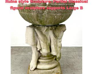 Lot 1472 HENRI STUDIO 1991 Garden Ruins style Sculpture. Partial Classical figural sculpture supports Large B
