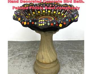 Lot 1471 Sandra L Goldman Intricate Artist Hand Decorated Concrete Bird Bath. Painted Finish Bowl completely