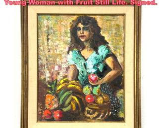 Lot 1244 VADROS Signed Portrait Painting. Young Woman with Fruit Still Life. Signed.
