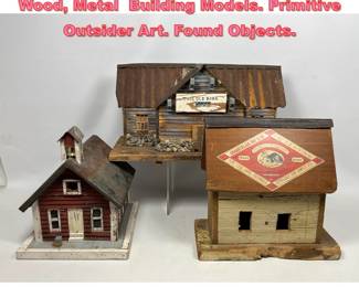 Lot 1318 Collection 3 Hand Made Folk Art Wood, Metal Building Models. Primitive Outsider Art. Found Objects.