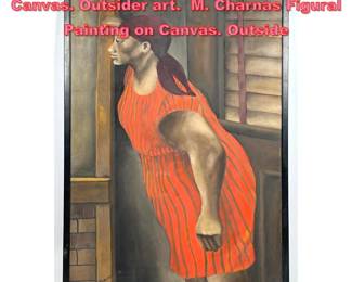 Lot 1251 M. Charnas Figural Painting on Canvas. Outsider art. M. Charnas Figural Painting on Canvas. Outside