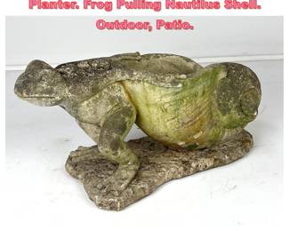 Lot 1490 Vintage Concrete Figural Garden Planter. Frog Pulling Nautilus Shell. Outdoor, Patio.