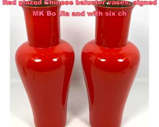Lot 1196 Pair of MK Bo Jia contemporary Red glazed Chinese baluster vases, signed MK Bo Jia and with six ch