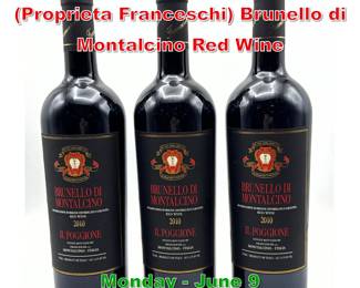 Lot 24 3 pcs 2010 Il Poggione Proprieta Franceschi Brunello di Montalcino Red Wine