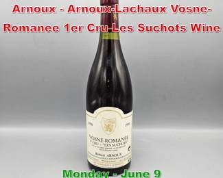 Lot 111 1990 Domaine Robert Arnoux ArnouxLachaux VosneRomanee 1er Cru Les Suchots Wine