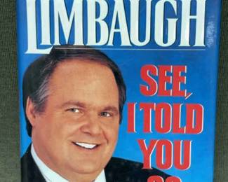 See, I Told You So by Rush Limbaugh Signed