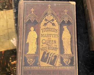 antique Catholic Book titled "Fathers, Martyrs and Queen of the Holy Rosary"