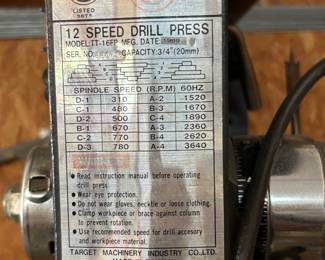#95 12 Speed 20 MM drill press $100.00