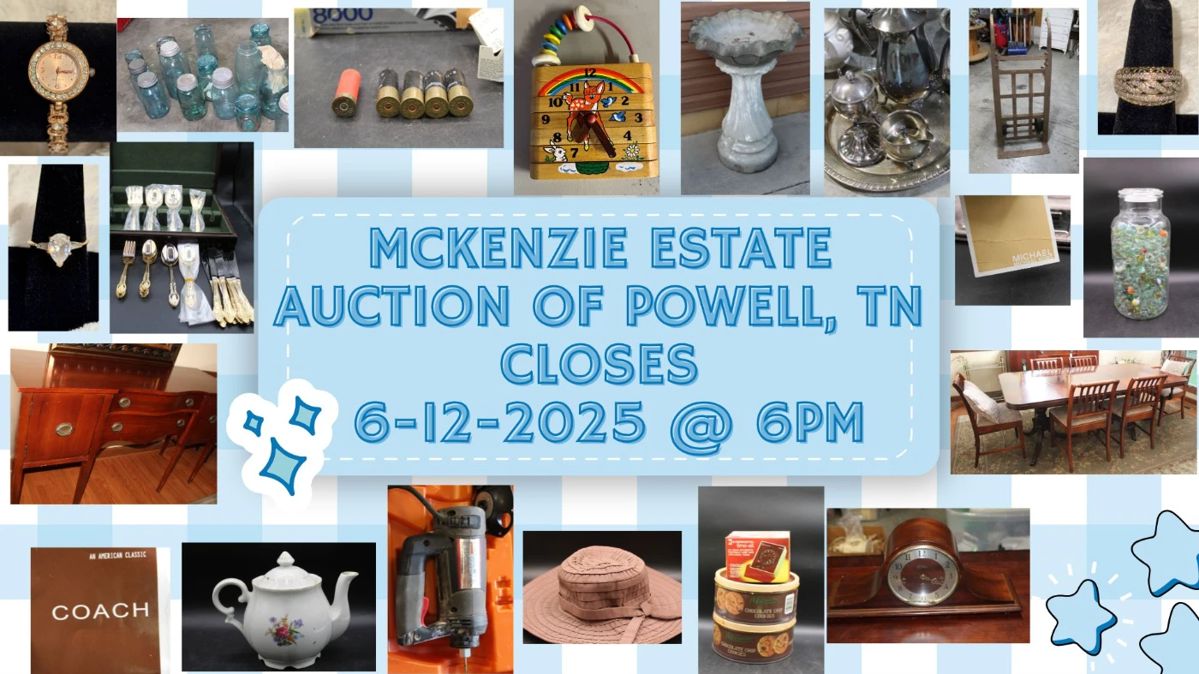 Mckenzie Estate Auction of Powell, TN