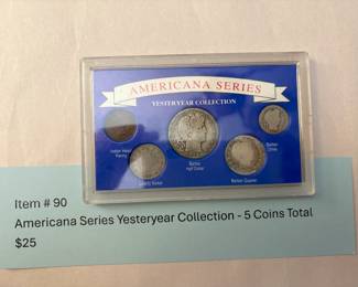 Item # 90 : Americana Series Yesteryear Collection - 5 Coins Total $25.00