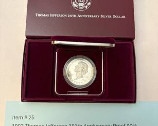 Item # 25 : 1993 Thomas Jefferson 250th Anniversary Proof 90% Silver Dollar $30.00