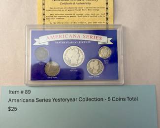Item # 89 : Americana Series Yesteryear Collection - 5 Coins Total $25.00