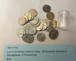 Item # 93 : Lot of 24 Dollar Coins in Tube - 20 Susan B. Anthony, 2 Sacagawea, 2 Presidential $35.00