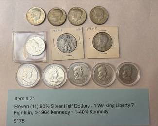 Item # 71 : Eleven (11) 90% Silver Half Dollars - 1 Walking Liberty 7 Franklin, 4-1964 Kennedy + 1-40% Kennedy $175.00