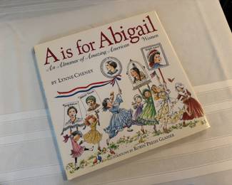 "A is for Abigail" Autographed by Lynne Cheney