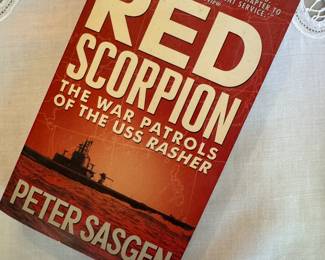"Red Scorpion The War Patrols of the USS Rasher" Autographed by Peter Sasgen