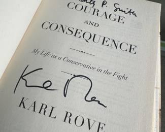 "Courage & Consequence" Autographed by Karl Rove