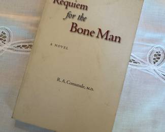 "Requiem for the Bone Man" Autographed by R.A. Comunale