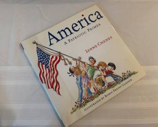 "America A Patriotic Primer" Autographed by Lynne Cheney