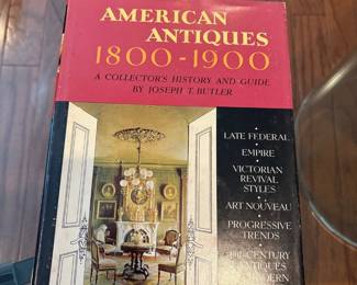 "American Antiques 1800-1900: A Collector's History and Guide" by Joseph T. Butler 