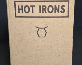 Hot Irons By Oren Arnold John P Hale