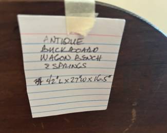 #103 Antique Buckboard Wagon Bench & Springs - 42"L x 27" W x 16.5" $175.00