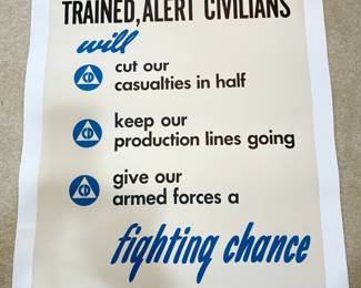 Alert America Federal Civil Defence Administration Poster Series 1 A-10 “Trained Alert Civilians"!