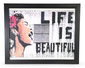 Street Graffiti Art Life Is Beautiful Serigraph
