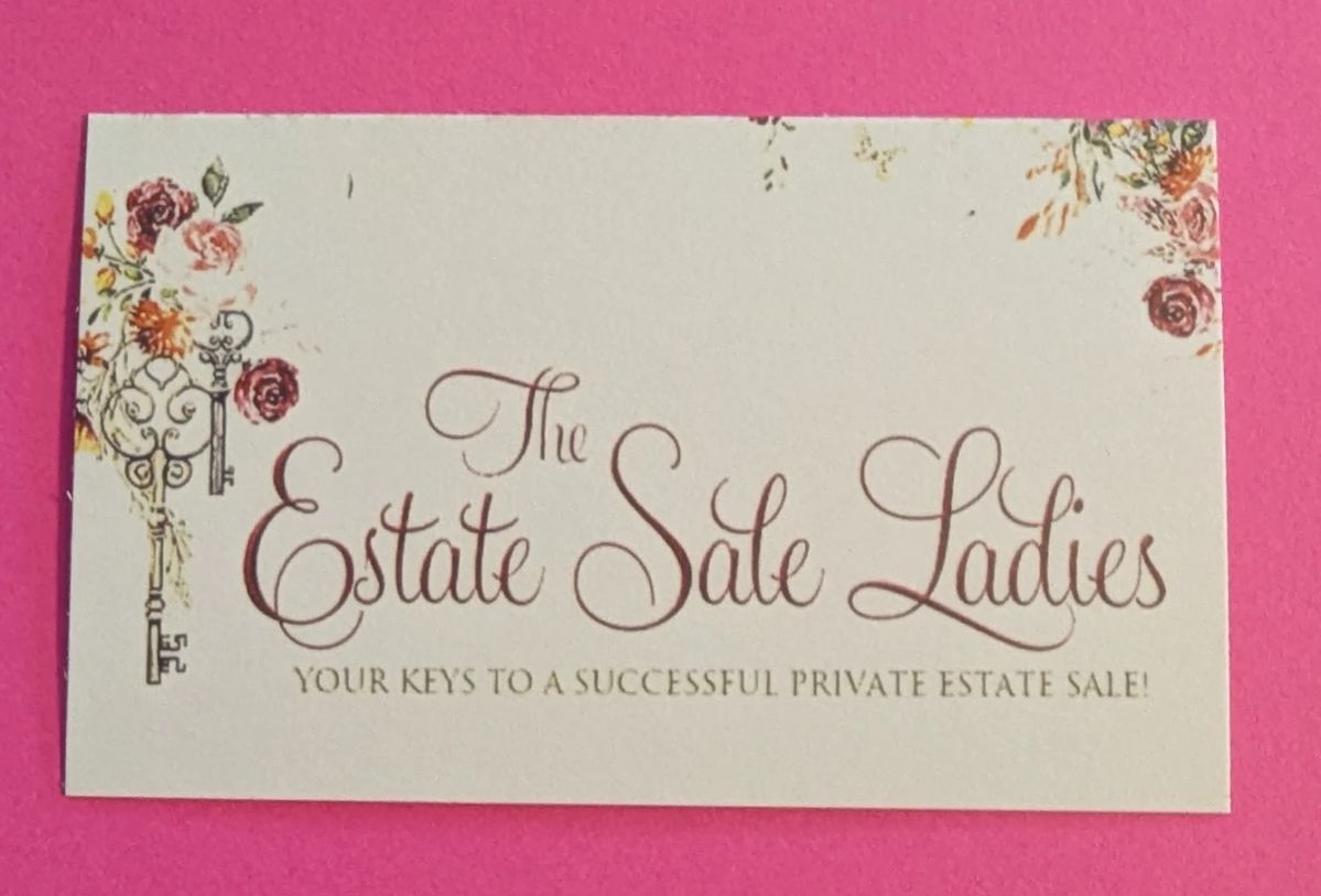 The Estate Sale Ladies - Lyn & Dennise - invite you to this wonderful sale!  Remember our sales are CASH only. 