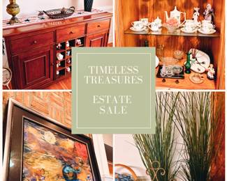 Timeless Treasures Estate Sale