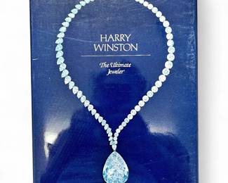 Harry Winston: The Ultimate Jeweler, Hardcover Book