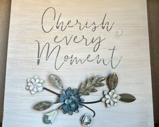 Art Farmhouse Treasures "Cherish Every Moment"