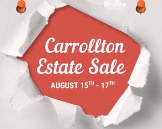 Carrollton Estate Sale - August 2025