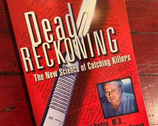 "Dead Reckoning" Autographed by Michael Baden M.D.