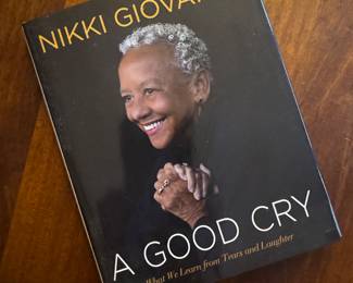 "A Good Cry" Autographed by Nikki Giovanni