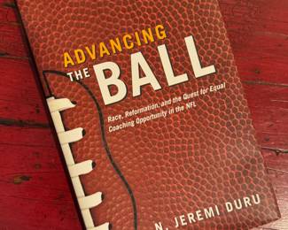 "Advancing the Ball" Autographed by N. Jeremi Duru