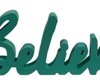 4243 - Believe Wood Sign 7 x 15.5