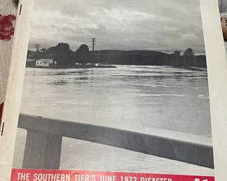 The Southern Tier's June 1972 Disaster - A Pictorial Review 
