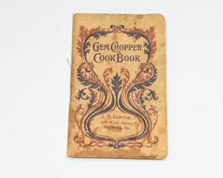 1902 Gem Chopper Cookbook 