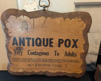 R32 - $20. Fun Wall Plaque "Antique Pox" No cure for this one...