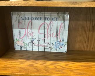 Metal "Welcome to My She Shed" Sign
