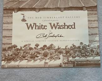 BT11 - $150. Bob Timberlake "Whitewashed". Unframed. In Original Packaging. Signed & Numbered. #1167/1500. (Selling from Bob Timberlake currently for $400.)