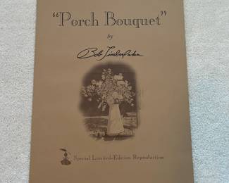BT5 - $175. Bob Timberlake "Porch Bouquet". Unframed. In Original Packaging. Signed & Numbered. #1167/1250 (Selling from Bob Timberlake currently for $525)