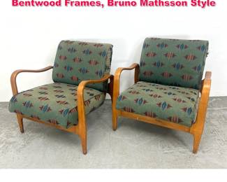 Lot 439 Pair Sculptural Lounge Chairs Birch Bentwood Frames, Bruno Mathsson Style