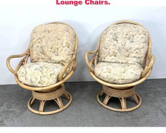 Lot 478 Pair Rattan Bamboo Swivel Lounge Chairs. 