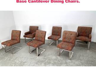 Lot 129 Set of Directional Style Chrome Base Cantilever Dining Chairs.